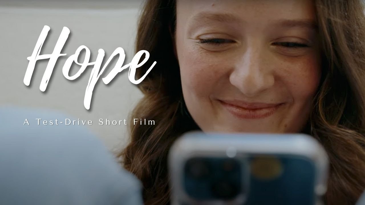 'HOPE' | A Test Drive SHORT FILM