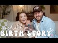 MY POSITIVE BIRTH STORY Natural Unmedicated Hospital Birth
