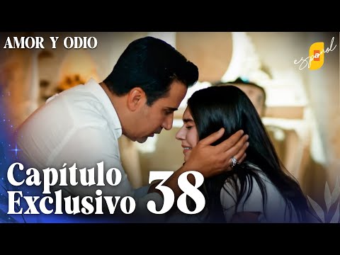 Amor y Odio | Aşk ve Mavi - Capítulo Exclusivo 38 (Doblado)