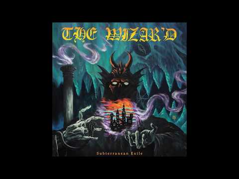 THE WIZAR'D - Subterranean Exile