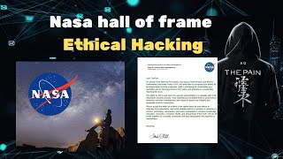 Nasa hall of frame | Ethical Hacking | Vulnerability Disclosure Progra