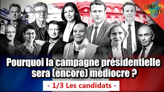 [Présidentielle 2022]-Pourquoi les candidats ont l’air stupide ?