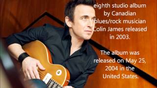 Make a Mistake [Colin James] Traveler Album 2003