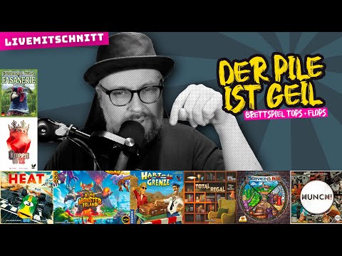 Der Pile ist geil - Brettspiel Tops & Flops - Folge 34