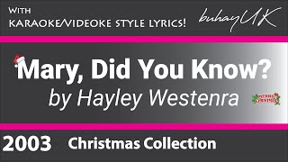 Mary, Did You Know? - Hayley Westenra with Karaoke/Videoke Style Lyrics