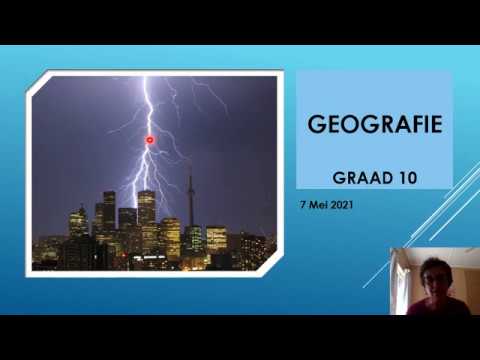 GEOGRAFIE GRAAD 10: 7 Mei 2020 - periode 6 (07106)
