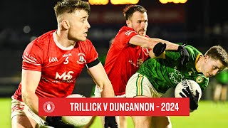 Trillick v Dungannon | Highlights | Senior Championship 2024