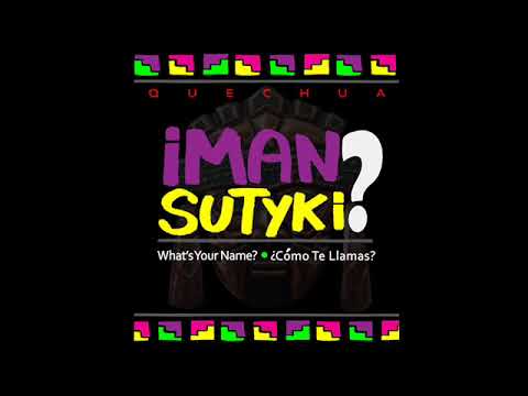 Runasimi: I am learning Quechua by John Pescoran