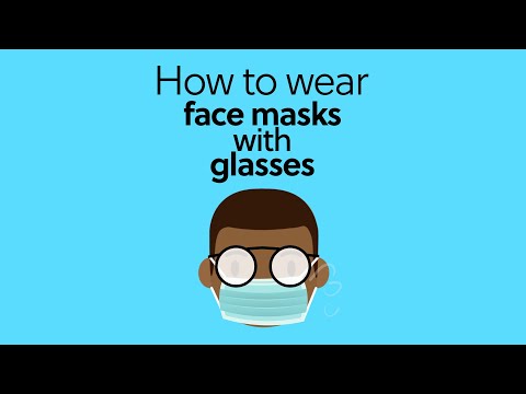 How to wear facemasks with glasses