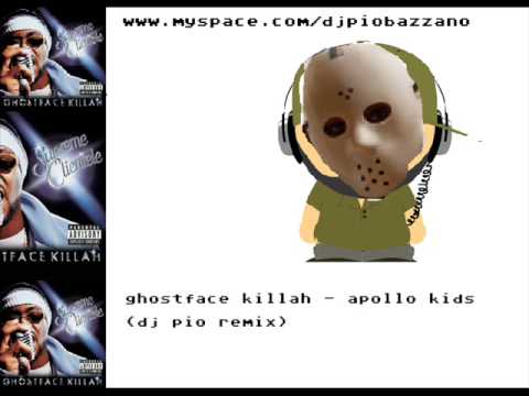 ghostface killah - apollo kids ( dj pio remix)