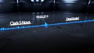 Clark S Nova - Dead Ended [UHQ] - Official Gorod Krovi Theme