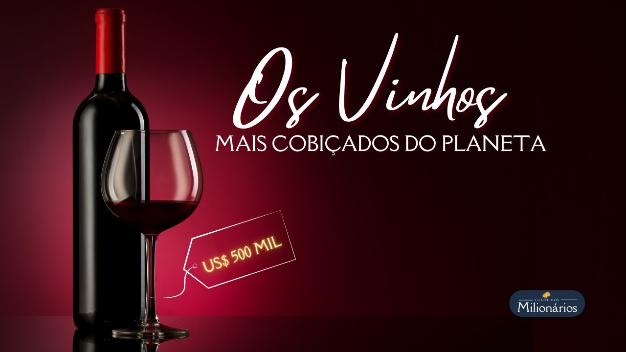 Watch Now Os vinhos mais caros (e raros) do mundo Os vinhos mais caros (e raros) do mundo