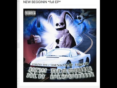 ☁NEW BEGGININ *full EP*Demonaz Beatz