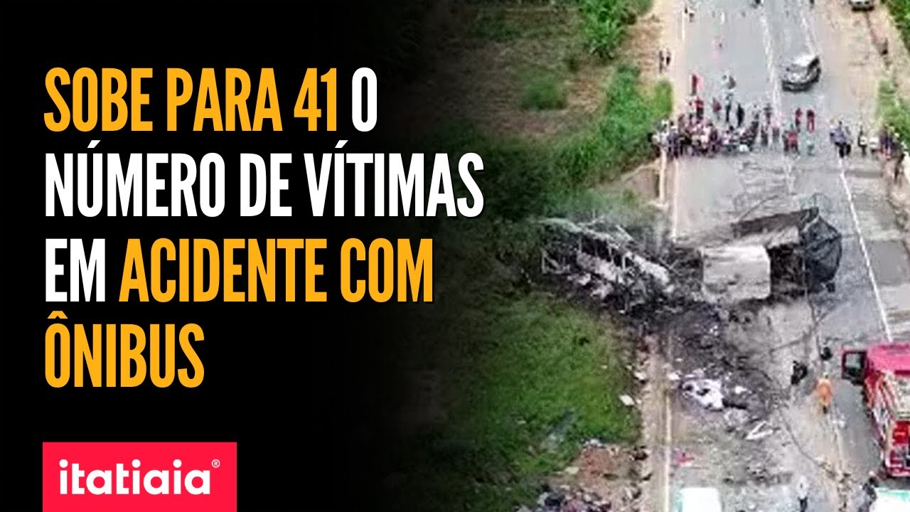 ACIDENTE COM ÔNIBUS EM TEÓFILO OTONI: 41 CORPOS DERAM ENTRADA NO IML DE BELO HORIZONTE