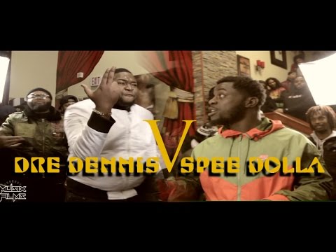 Spee Dolla vs Dre Dennis