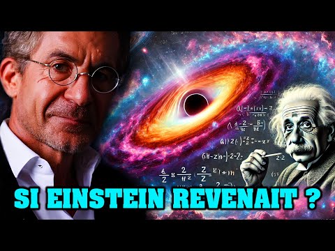 Etienne Klein - Si Einstein Revenait en 2025 ?