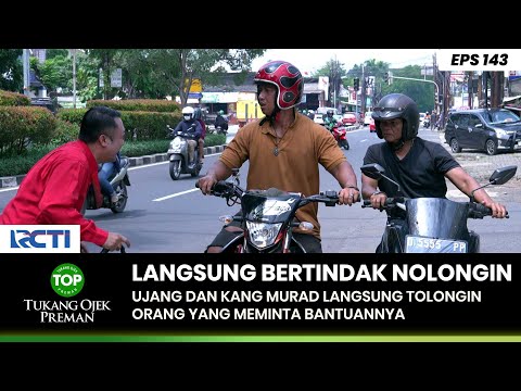 LANGSUNG BERTINDAK! Ujang Dan Kang Murad Waktu Diminta Tolong - TUKANG OJEK PREMAN PART 2