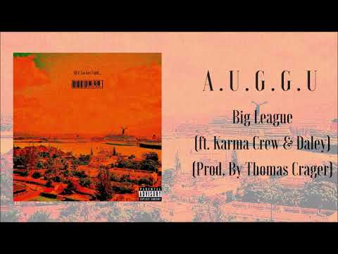 MoulaUE, Karma Crew, Daley HTG - Big League  || #AllUGoGetUntilEP