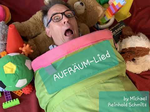 Das Aufräum-Lied (die Aufräumhilfe für Kinder) - music by Michael Reinhold Schmitz