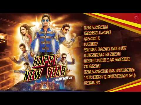 OFFICIAL  Happy New Year Full Audio Songs JUKEBOX   Shah Rukh Khan   Deepika Padukone