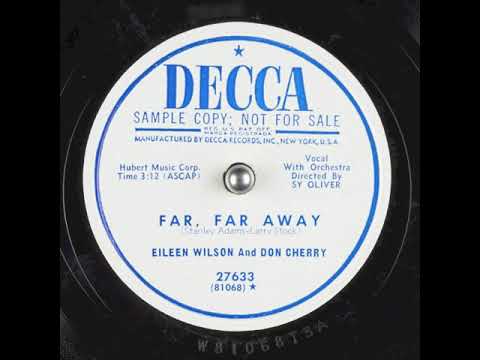 Far, Far Away (1951) - Eileen Wilson and Don Cherry