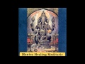 Bhakti Music - Mantra Healing Meditatie 