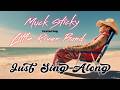 Muck Sticky feat. Little River Band - 'Just Sing Along' (Official Music Video)