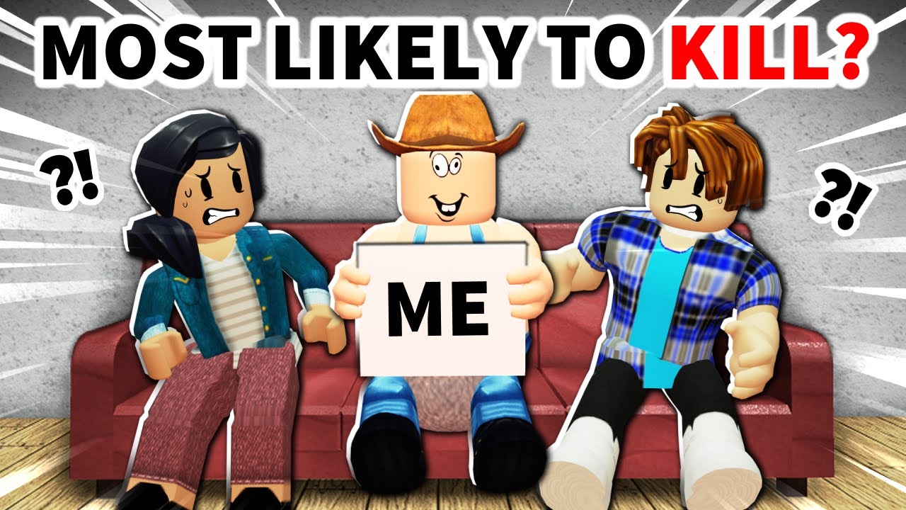 ROBLOX WHOS' MOST LIKELY TO...