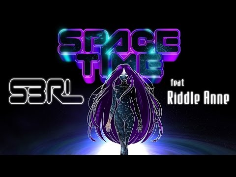 Space-Time - S3RL feat Riddle Anne