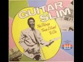 Guitar Slim - Down Through The Years