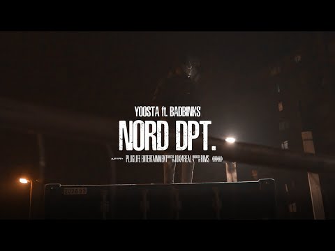 Yoosta - Nord Dpt ft. BadBinks