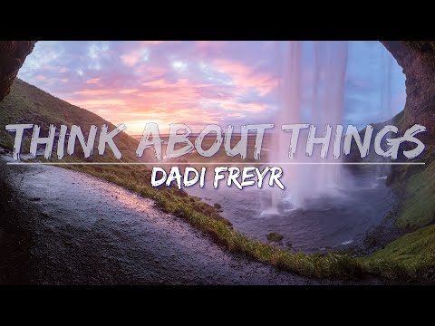 Daði Freyr – Think About Things (English) (Lyrics) - Full Audio, 4k Video