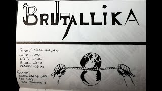 Brutallika [NOR] - Recordings 88-89