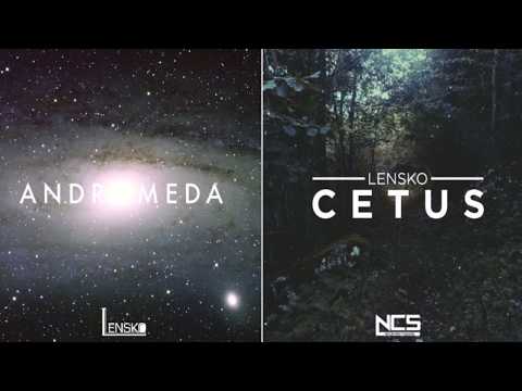 Lensko - Cetus/Andromeda Mashup