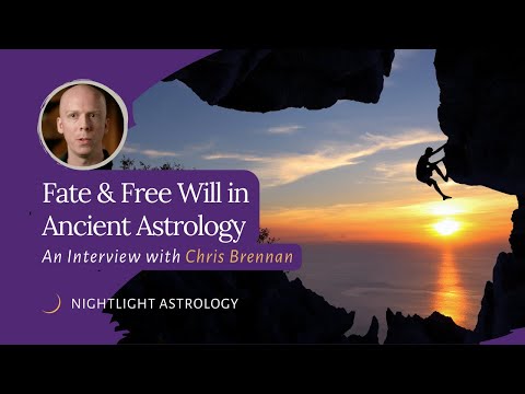 Fate and Free Will in Ancient Astrology: An Interview with Chris Brennan