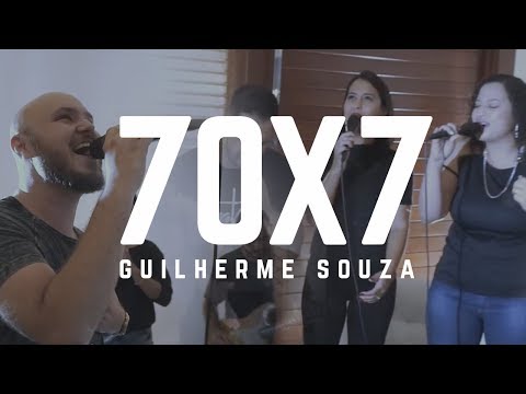 70x7 - Guilherme Souza