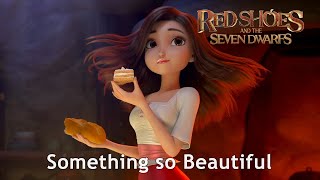 🎵 RED SHOES AND THE SEVEN DWARFS OST l Something so beautiful - Lyric Video [Eng/HD]