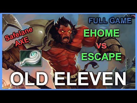 EHOME old eleven Axe vs Escape - TI6 - Full Game