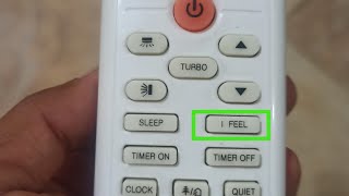 i feel button in ac remote(english)