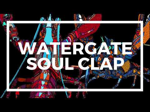 Watergate 19 - Soul Clap