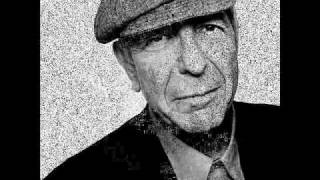 Leonard Cohen - Show Me The Place [2012]