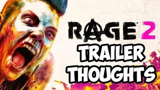Rage 2 Trailer Thoughts