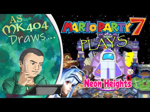 Mario Party 7 Plays as MK404 Draws | Neon Heights