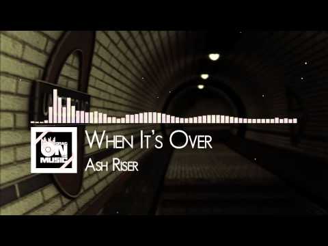 【TRAP】Ash Riser When It's Over