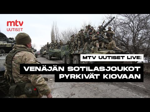 🔴 MTV:n erikoislähetys: Ukrainan sodan viimeisimmät käänteet hetki hetkeltä