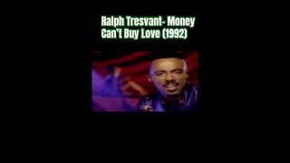 Ralph Tresvant- Money Can’t Buy Love (1992) Mo Money Soundtrack