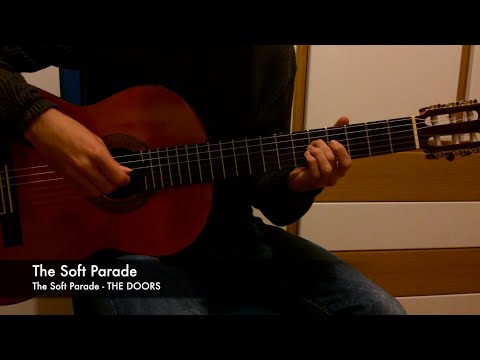 The Soft Parade - The Doors