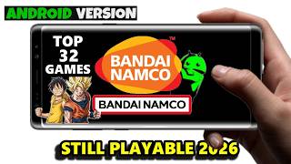 Top 32 Best BANDAI NAMCO Mobile Games for Android