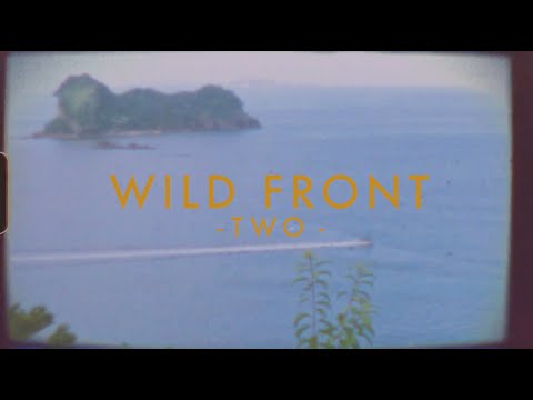 Wild Front - Two (Lyric Video)