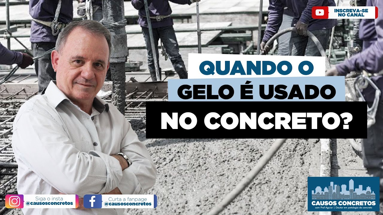 Quando o GELO é usado no CONCRETO?